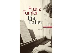 9783709934531 - Pia Faller - Franz Tumler Gebunden