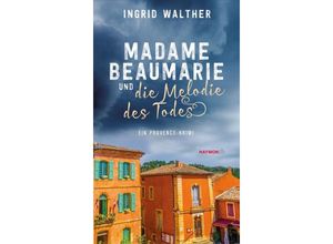 9783709979273 - Madame Beaumarie und die Melodie des Todes - Ingrid Walther Taschenbuch