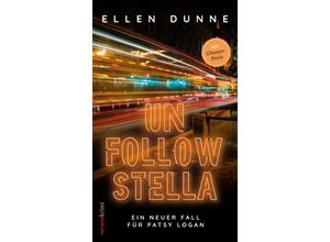 9783709979655 - Unfollow Stella - Ellen Dunne Taschenbuch