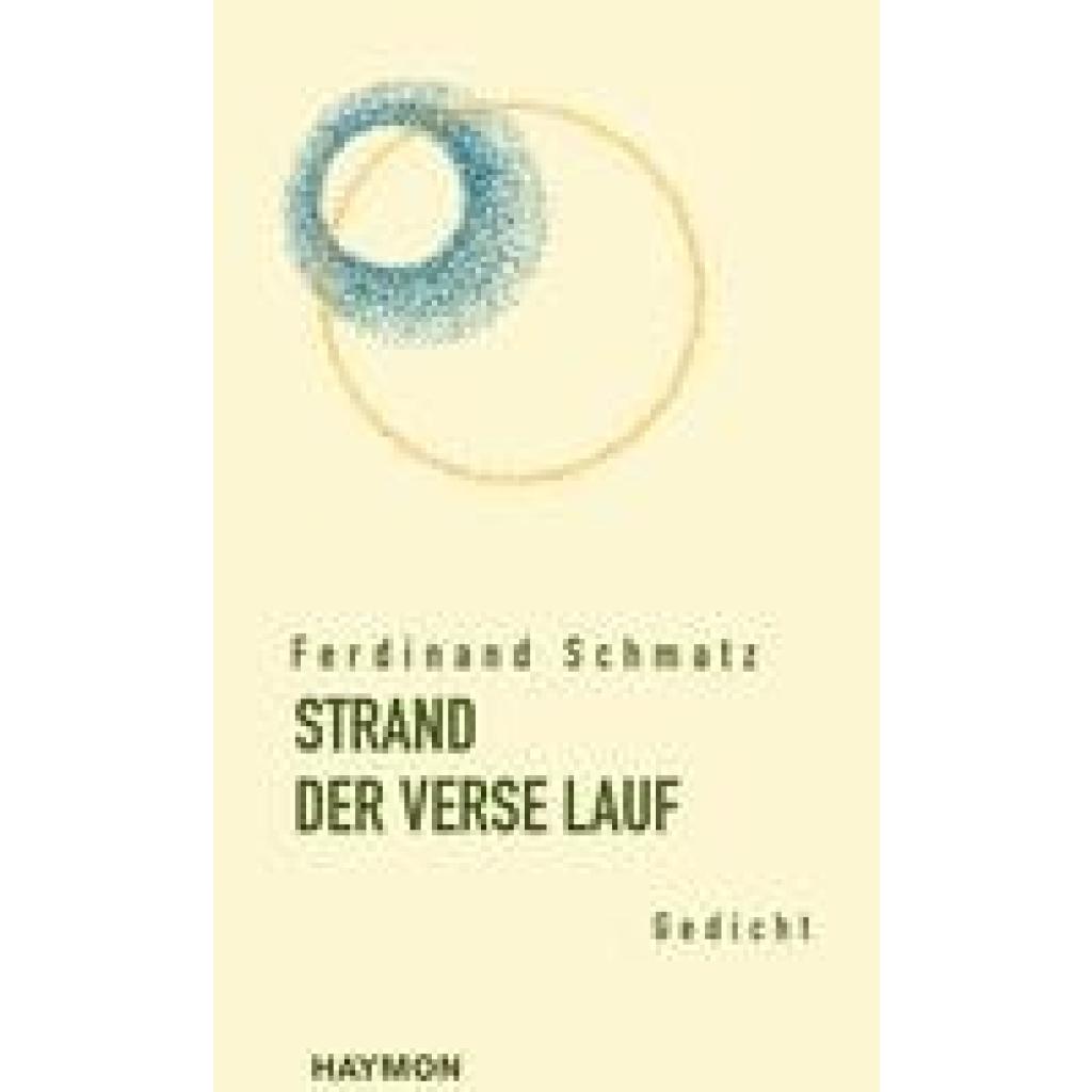 9783709981597 - Schmatz Ferdinand STRAND DER VERSE LAUF