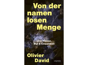 9783709982310 - Von der namenlosen Menge - Olivier David Gebunden