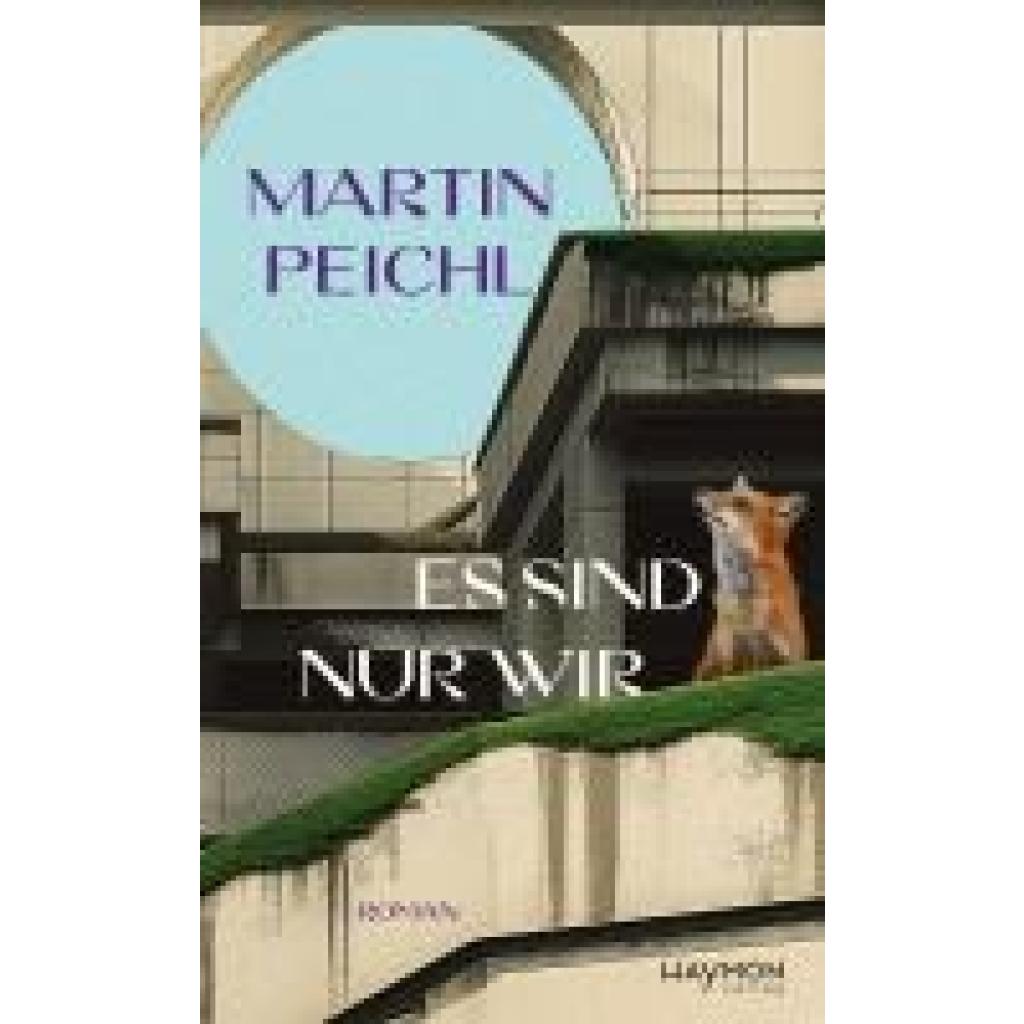 9783709982358 - Peichl Martin Es sind nur wir