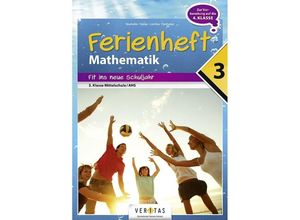 9783710111228 - Mathematik Ferienhefte   Mathematik Ferienhefte - AHS   NMS - Nach der 3 Klasse - Mathematik Ferienhefte - AHS   NMS - Nach der 3 Klasse Geheftet