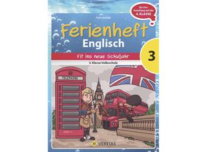 9783710114199 - Doris Horvath - GEBRAUCHT Englisch Ferienhefte - Volksschule 3 Klasse - Fit für die 1 Klasse HS NMS AHS Ferienheft - Preis vom 02082023 050232 h