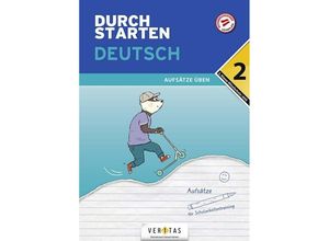 9783710137549 - Durchstarten - Deutsch Mittelschule AHS Durchstarten Deutsch 2 Klasse Mittelschule AHS Aufsätze üben - Durchstarten - Deutsch - Mittelschule AHS - 2 Klasse Kartoniert (TB)