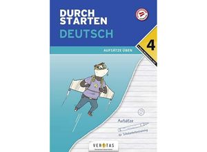 9783710137563 - Durchstarten Deutsch 4 Klasse Mittelschule AHS Aufsätze üben - Durchstarten - Deutsch - Mittelschule AHS - 4 Klasse Kartoniert (TB)