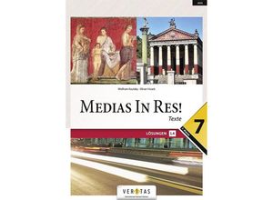 9783710140785 - Medias in res! - Latein für den Anfangsunterricht   Medias in res! - Latein für den Anfangsunterricht - Wolfram Kautzky Oliver Hissek Geheftet