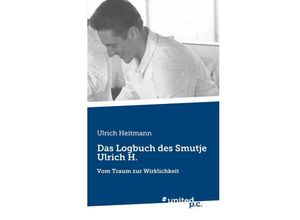 9783710305238 - Das Logbuch des Smutje Ulrich H - Ulrich Heitmann Kartoniert (TB)