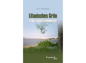 9783710313288 - Litauisches Grün - E A Hermann Kartoniert (TB)