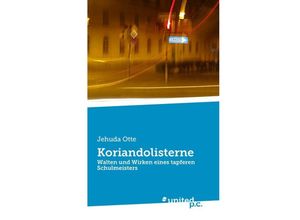 9783710322389 - Koriandolisterne - Jehuda Otte Kartoniert (TB)