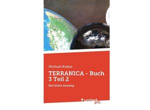 9783710326387 - TERRANICA - Buch 3 Teil 2 - Michael Kudos Kartoniert (TB)