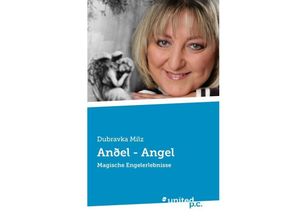 9783710326820 - Anðel - Angel - Dubravka Milz Kartoniert (TB)