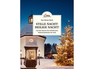 9783710401640 - Das kleine Buch   Das kleine Buch Stille Nacht! Heilige Nacht! - Franziska Lipp Gebunden