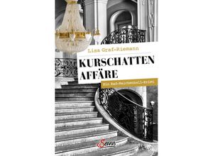 9783710402388 - Servus Krimi   Kurschatten-Affäre - Lisa Graf-Riemann Kartoniert (TB)