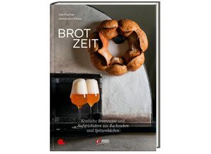 9783710403453 - Brot-Zeit - Ilse Fischer Alexandra Picker Gebunden