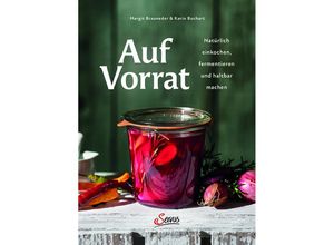 9783710403569 - Auf Vorrat - Margit Brauneder Karin Buchart Gebunden