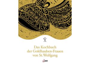 9783710403781 - Das Kochbuch der Goldhauben-Frauen von St Wolfgang Gebunden