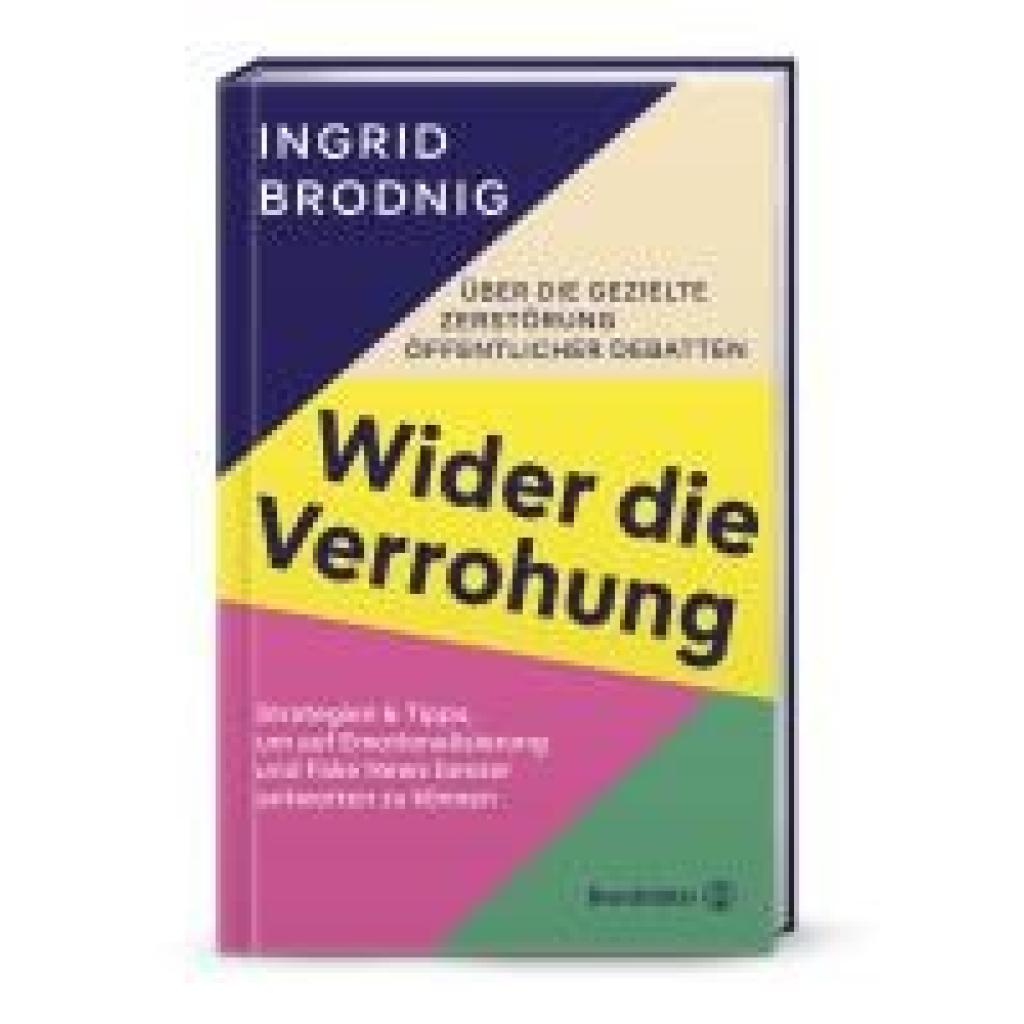 9783710608124 - Brodnig Ingrid Wider die Verrohung