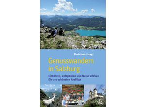 9783710767180 - Genusswandern in Salzburg - Christian Heugl Gebunden