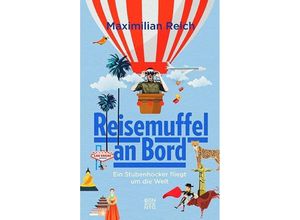 9783710900457 - Reisemuffel an Bord - Maximilian Reich Kartoniert (TB)