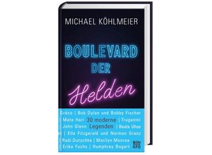 9783710901669 - Boulevard der Helden - Michael Köhlmeier Gebunden