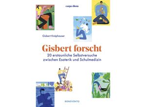 9783710901959 - Gisbert forscht - Gisbert Knüphauser Gebunden