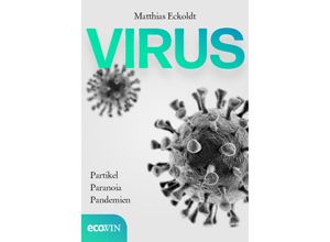 9783711002754 - Virus - Matthias Eckoldt Gebunden