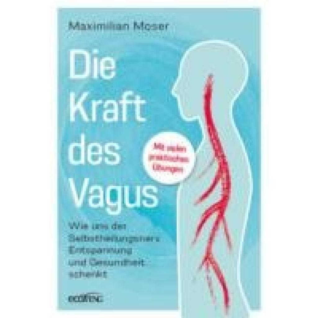 9783711003331 - Moser Maximilian Die Kraft des Vagus