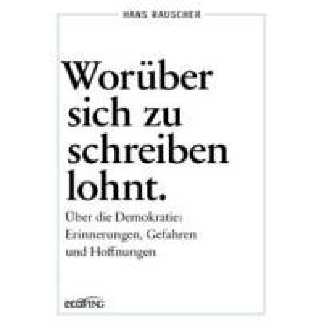 9783711003607 - Rauscher Hans Worüber sich zu schreiben lohnt