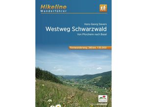 9783711101716 - Hikeline Wanderführer   Fernwanderweg Westweg Schwarzwald - Hans-Georg Sievers Kartoniert (TB)