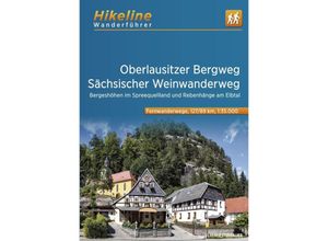 9783711102195 - Wanderführer Oberlausitzer Bergweg - Sächsischer Weinwanderweg Kartoniert (TB)