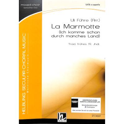 9783711303271 - La marmotte (Ich komme schon durch manches Land)