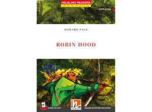 9783711401625 - Helbling Readers Red Series Level 2   Robin Hood + app + e-zone - Howard Pyle Kartoniert (TB)