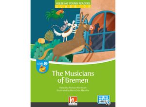 9783711402172 - Young Reader Level d Classic   The Musicians of Bremen + e-zone - Richard Northcott Kartoniert (TB)