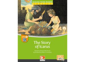 9783711402189 - Young Reader Level e Classic   The Story of Icarus + e-zone - Richard Northcott Kartoniert (TB)