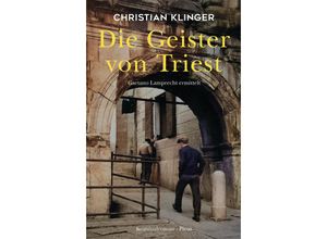 9783711721228 - Die Geister von Triest - Christian Klinger Gebunden