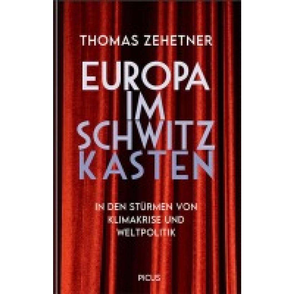 9783711721518 - Zehetner Thomas Europa im Schwitzkasten