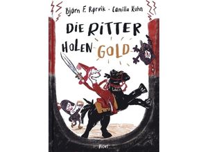 9783711740373 - Die Ritter holen Gold - Bjørn F Rørvik Gebunden