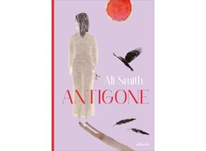 9783715230122 - Antigone - Ali Smith Gebunden