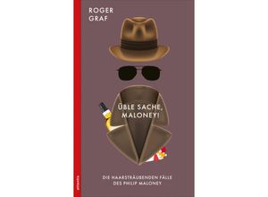 9783715255095 - Üble Sache Maloney! - Roger Graf Kartoniert (TB)