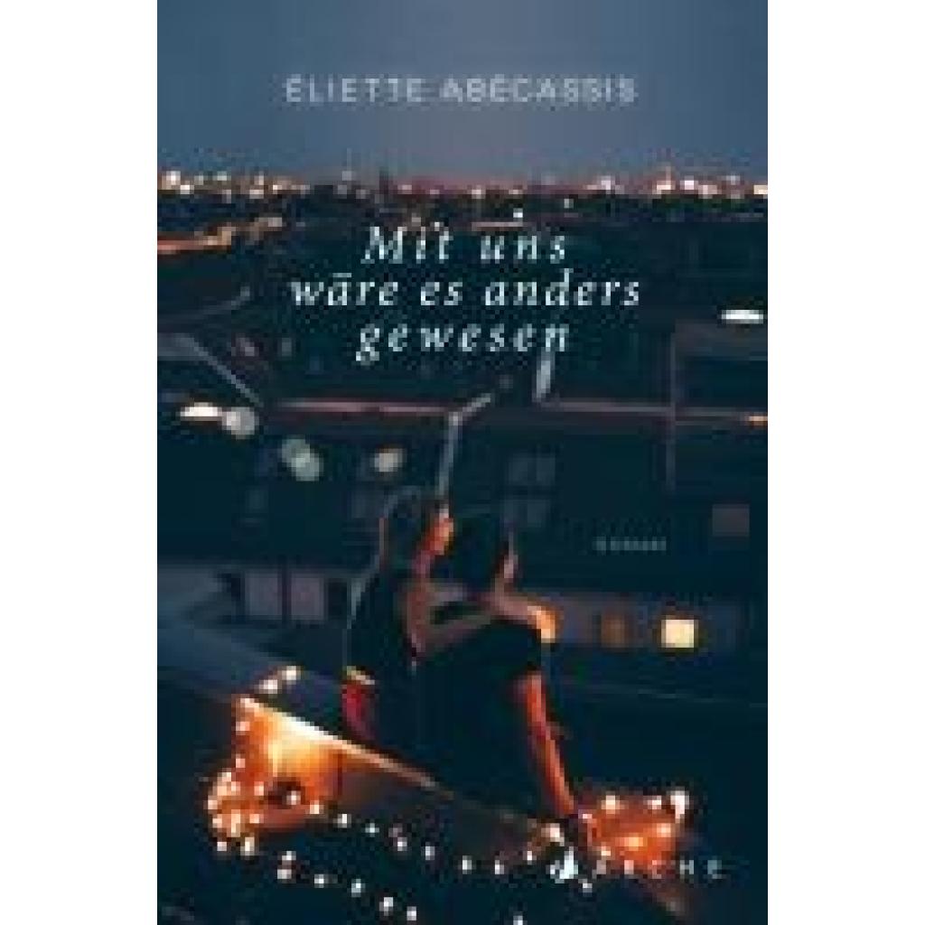 9783716000243 - Abécassis Éliette Mit uns wäre es anders gewesen 9783716000243 - Abécassis Éliette Mit uns wäre es anders gewesen