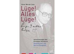 9783716026892 - Lüge! Alles Lüge! - Avner W Less Gebunden