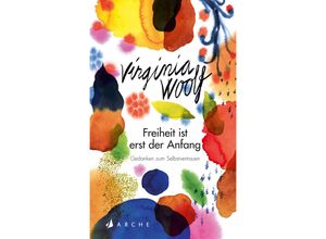 9783716028056 - Freiheit ist erst der Anfang - Virginia Woolf Gebunden