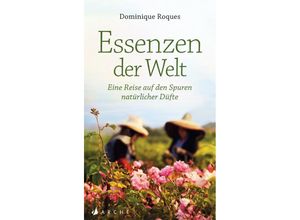 9783716028070 - Essenzen der Welt - Dominique Roques Gebunden