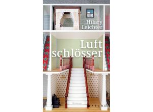 9783716028179 - Luftschlösser - Hilary Leichter Gebunden 9783716028179 - Luftschlösser - Hilary Leichter Gebunden