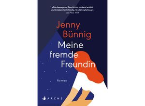 9783716040393 - Meine fremde Freundin - Jenny Bünnig Kartoniert (TB)