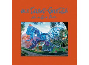 9783716518335 - Der Tarot-Garten - Niki de Saint Phalle Leinen