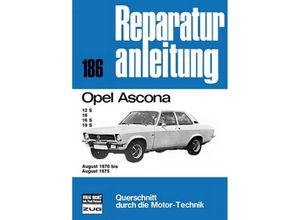 9783716812457 - Opel Ascona August 1970 bis August 1975 Kartoniert (TB)