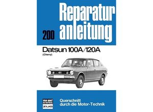 9783716812648 - Datsun 100 A   120 A (Cherry) Kartoniert (TB)