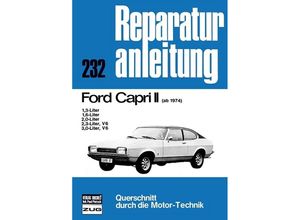 9783716812952 - Ford Capri II (Febr 1974 - Apr 1976) Taschenbuch